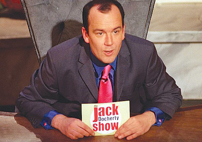 Harrington: 25 years of having five TV channels… Jack Docherty