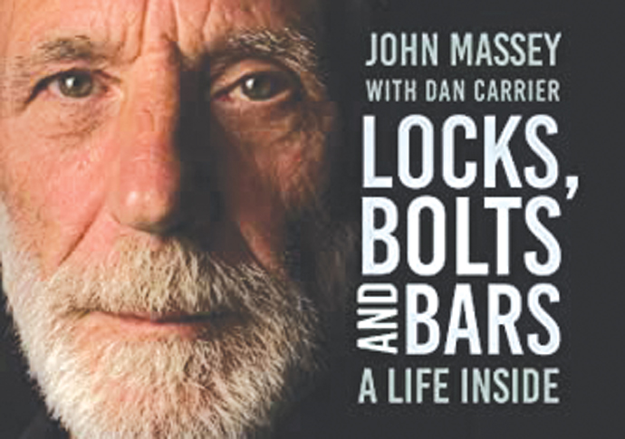 Harrington: Breakout prisoner reveals how he did it Harrington_Locks Bolts and Bars_John Massey with Dan Carrier